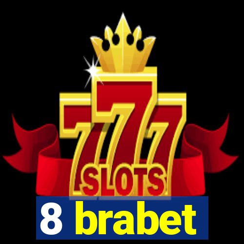 8 brabet